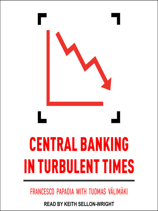Title details for Central Banking in Turbulent Times by Tuomas Valimaki - Available